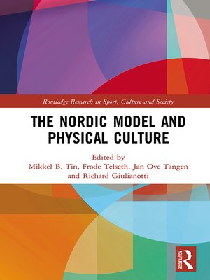 cover image of The Nordic Model and Physical Culture